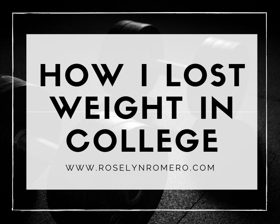 How I Lost Weight in College